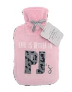 Life in PJ Pink Hot Water Bottle